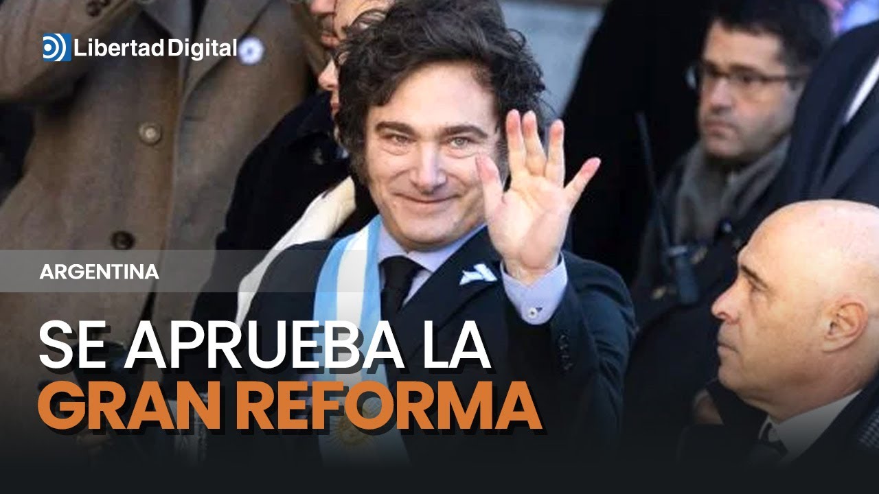 🇦🇷 ARGENTINA | El Senado aprueba la gran reforma estrella de Milei ...