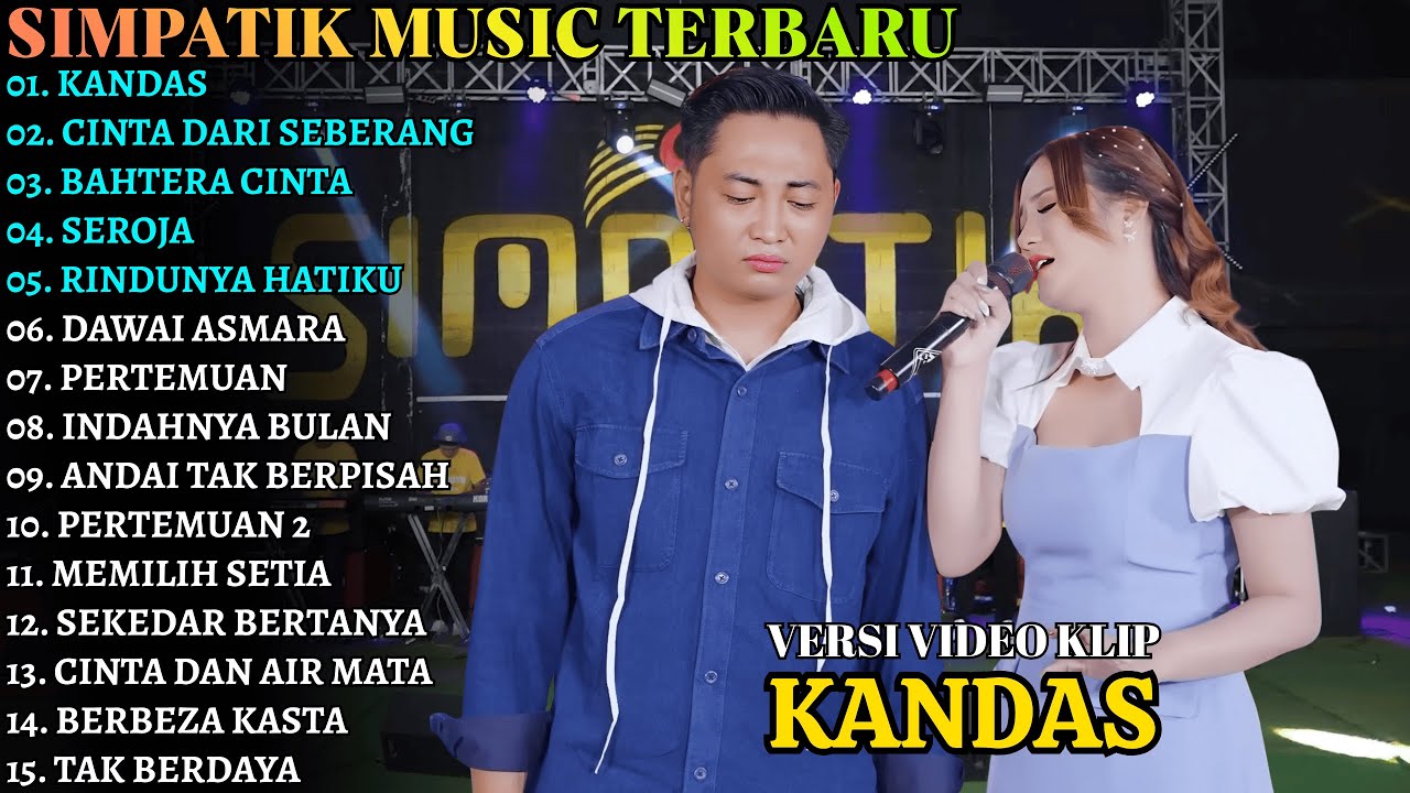 SIMPATIK TERBARU | KANDAS - CINTA DARI SEBERANG | SIMPATIK MUSIC FULL ALBUM TERBARU 2025