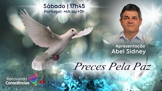 PRECES PELA PAZ | Abel Sidney | 17.05.25 Tarde