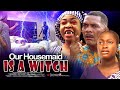 Our Housemaid Is A Witch - Nigerian Movie