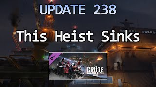 Payday 2 Update 238 (Crude Awakening Heist) - Kinda Sinks