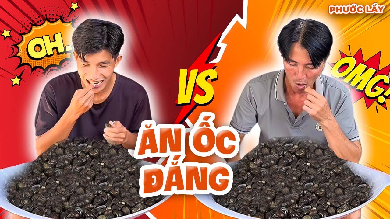 Cuộc Đua Ăn Ốc Đắng Nhanh Nhất - Liệu Đội Cô Ba Có Tiếp Tục BẤT BẠI? | Phước Lầy