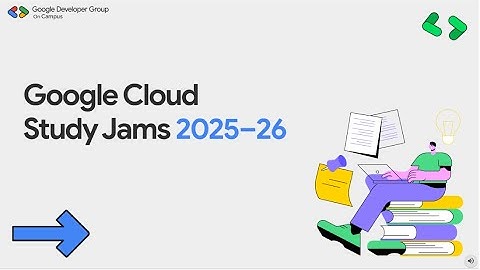 Google Cloud Study Jams SKNCOE - Hands On Workshop