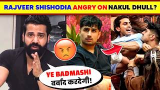 OMG!🤯 Rajveer Shishodia ANGRY OVER Nakul Dhull Vs Gullu F!ght😱| Rajveer Shishodia ON Jaat/Gujjar ...