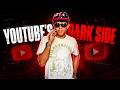 Let's Talk About YouTube Dark Side