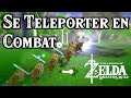 TELEPORT STRIKE - SE TÉLÉPORTER À UN ENNEMI (Zelda Breath of the Wild)