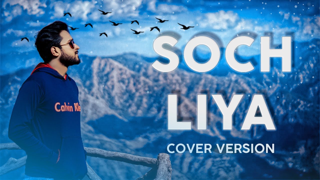 SOCH LIYA UNPLUGGED RADHE SHYAM PRABHAS DARKSUN PRODUCTIONS 