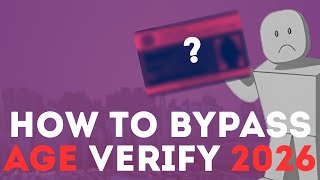 How To Bypass Roblox Age Verification 2026 Method