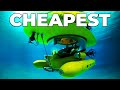 5 CHEAPEST Submarines Everyone Can Buy