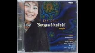 Marilah Datang Pada Tuhan - Eka Deli [Dangdut Rohani]