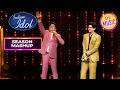 'Chalak Chalak' पर Udit Ji और Tanishk ने बिखेरा सुरों का जादू | Indian Idol S16 | Season Mashup