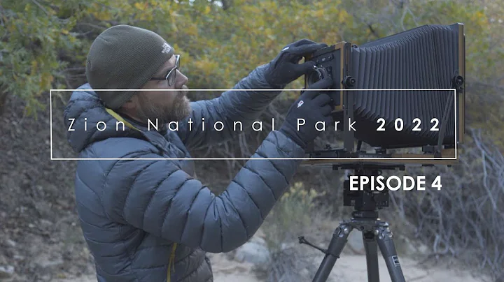 Photographing Zion, Fall 2022: Episode 4
