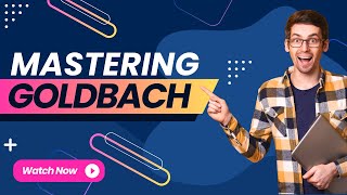 Tips and Tricks for Goldbach time