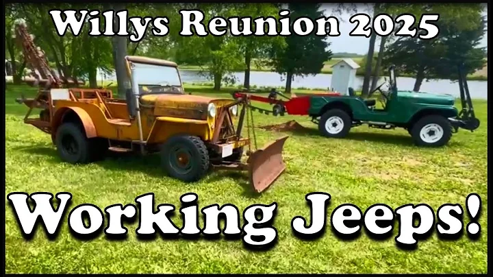 Willys Jeep Reunion 2025!  Show featuring working Jeep deomonstrations, Jeep-A-Trench, and more!
