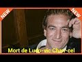 Mort de Ludo­vic Chan­cel: Le récit de la nuit qui lui a été fatale