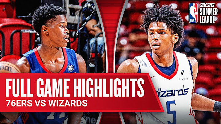 76ERS vs WIZARDS | NBA SUMMER LEAGUE | FULL GAME HIGHLIGHTS | July 15, 2025