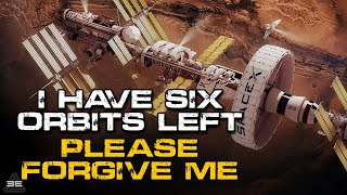 Sci-Fi Short Story | I Have 6 Orbits Left, Please Forgive Me