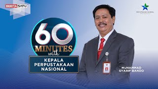 60 Minutes With Perpusnas  Strategi Peningkatan Indeks Literasi Masyarakat