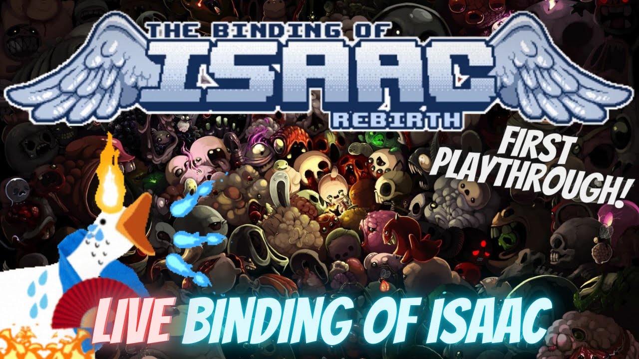 What you all been waiting for... The Binding of Isaac Rebirth! - YouTube