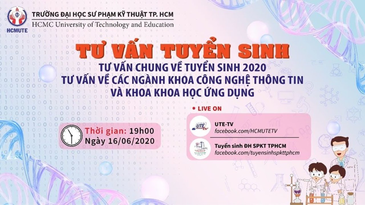 Khoa công nghệ thông tin đại học sư phạm tphcm | KHOA CÔNG NGHỆ THÔNG TIN VÀ KHOA KHOA HỌC ỨNG DỤNG | TƯ VẤN TUYỂN SINH 2020