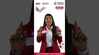 Hear it from Kanchan Chauhan, Sr Manager, Operations BNI Kolkata CBDA & North