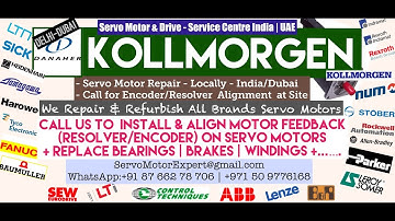 Kollmorgen Servo Motor Encoder Resolver Repair India Dubai UAE Oman Bahrain Kuwait Qatar Saudi