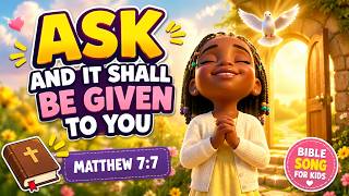 Celebrity Ask and It Shall Be Given to You 💛 | Matthew 7:7 | Bible Song for Kids Profile