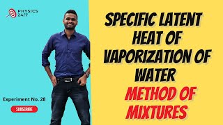 Latent Heat of Vaporization of water || Method of Mixtures|| Dileep Sooriarachchi