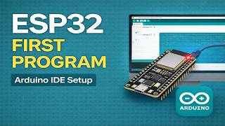 Install ESP32 Board in Arduino IDE | Upload Your First Blink Program