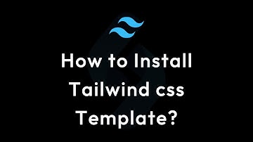 How to install tailwind css template?