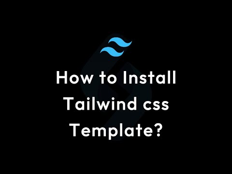 How to install tailwind css template?