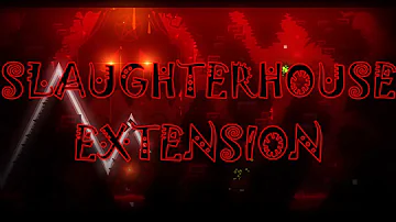 My Improved Slaughterhouse Extension...