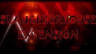 My Improved Slaughterhouse Extension...