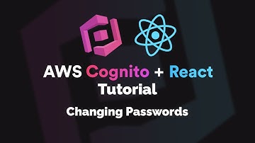 AWS Cognito + React JS Tutorial - Changing Password (2020) [Ep. 4]