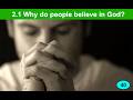 2.1 Does God exist ? || Are vedas Mythology? || 2.1 why do people believe in God? || - DUST