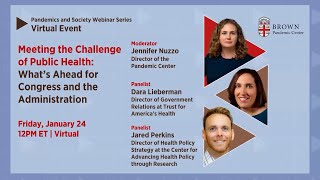 Meeting the Challenge of Public Health: What’s Ahead for Congress and the Administration