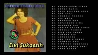 DERITA DALAM BERCINTA  - ELVI SUKAESIH