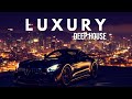 L u x u r y  deep house mix vol 4  by gentleman