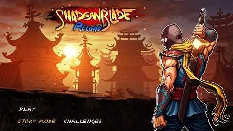 Shadow Blade Reload Walkthrough_Challenges Mode_No Damage