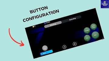 How to Change button configuration in eFootball 2024