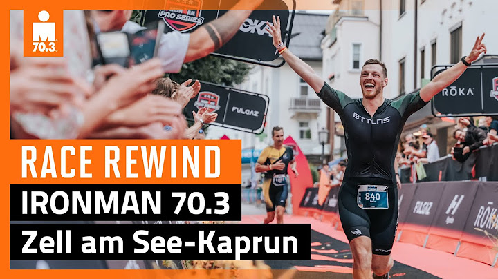 2024 IRONMAN 70.3 Zell am See-Kaprun | Race Rewind
