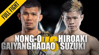 Nong-O vs. Hiroaki Suzuki | ONE: Full Fight | Muay Thai Domination | May 2019