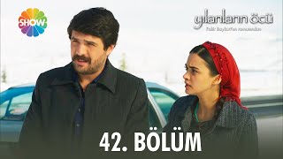 Yılanların Öcü | 42. Bölüm