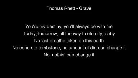 Thomas Rhett - Grave Lyrics