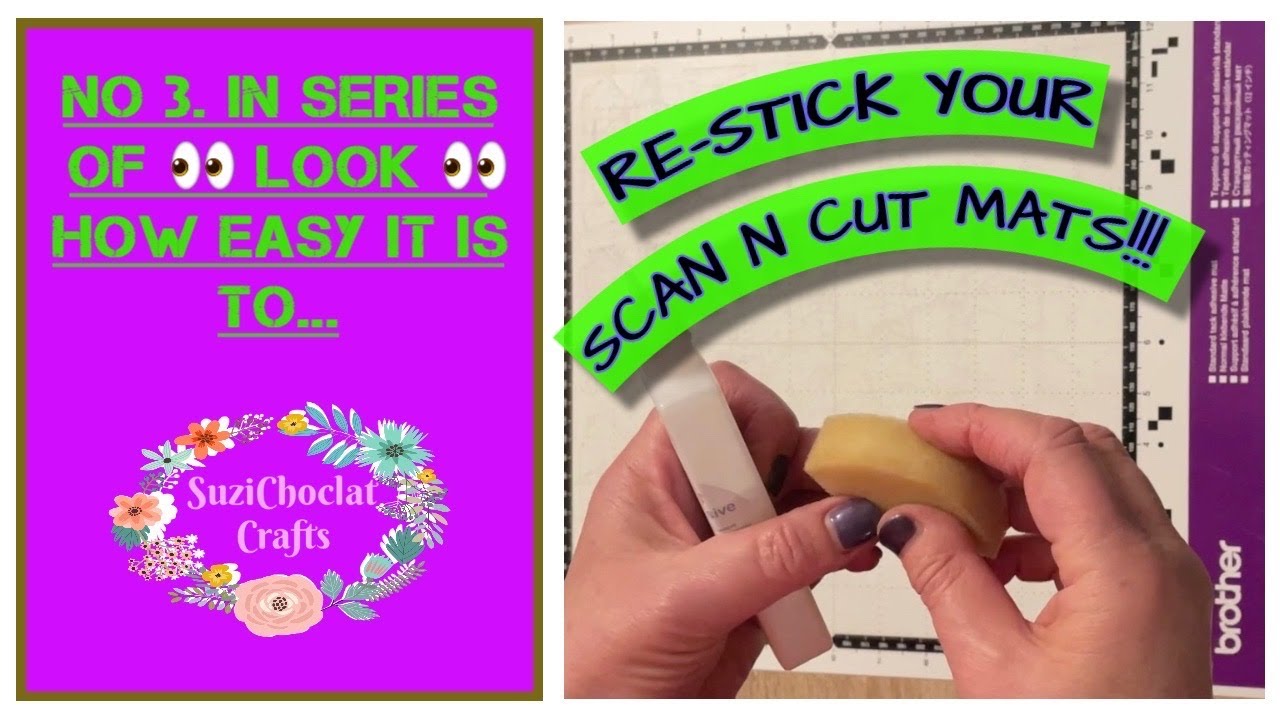 Restick Your Scan N Cut Mat - Create With Sue