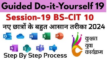 Session 19 Session 10 BS-CIT - Guided Do It Yourself