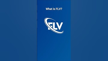 What is FLV?
