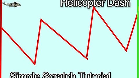 Helicopter Dash | Scratch
