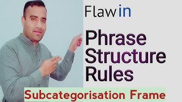 Subcategorization Frame ll Flaw in PS Rules ll Linguistics with Asad Ali