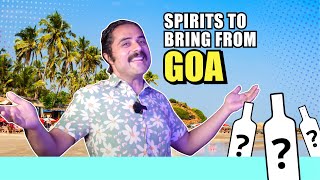 Alcohol to bring from Goa | Top 15 spirits to bring from Goa